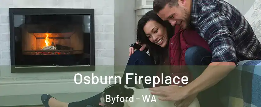 Osburn Fireplace Byford - WA