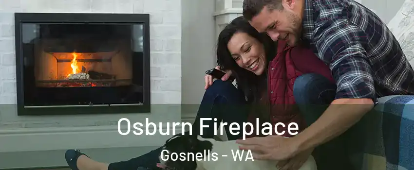 Osburn Fireplace Gosnells - WA