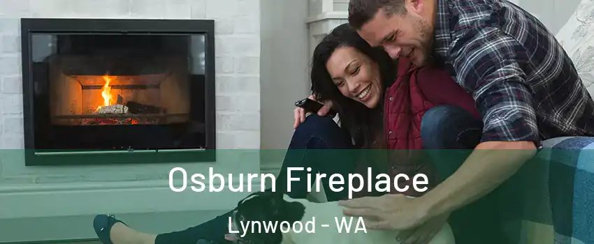 Osburn Fireplace Lynwood - WA