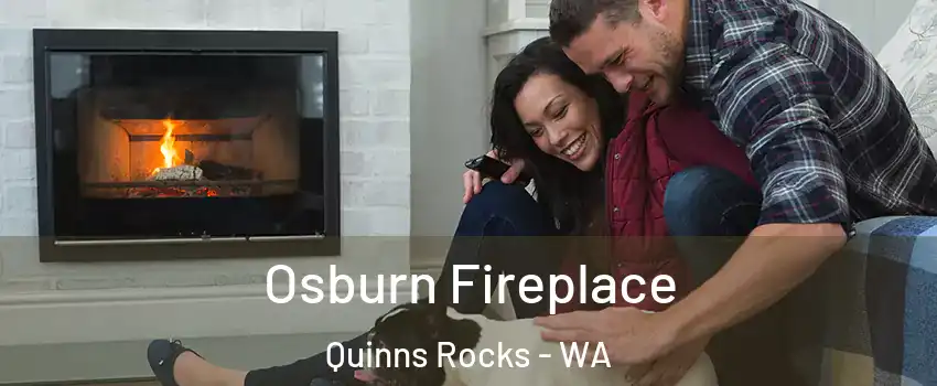 Osburn Fireplace Quinns Rocks - WA