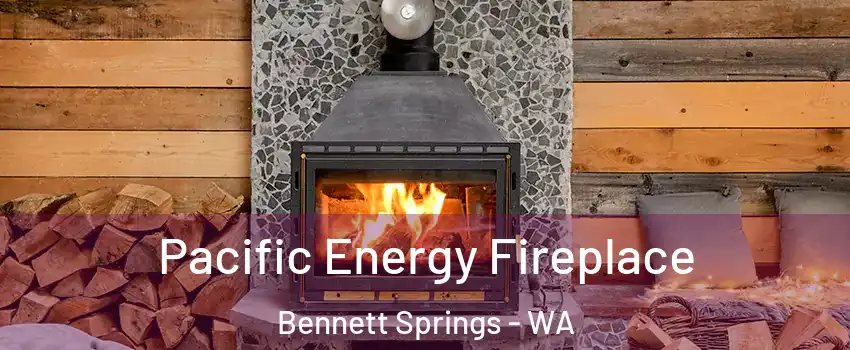 Pacific Energy Fireplace Bennett Springs - WA