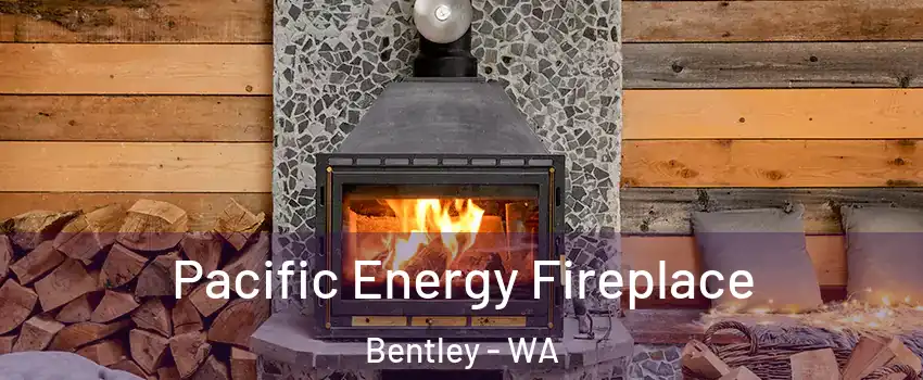 Pacific Energy Fireplace Bentley - WA