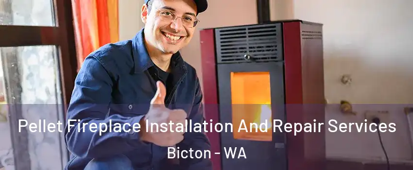 Pellet Fireplace Installation And Repair Services Bicton - WA