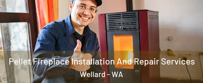 Pellet Fireplace Installation And Repair Services Wellard - WA