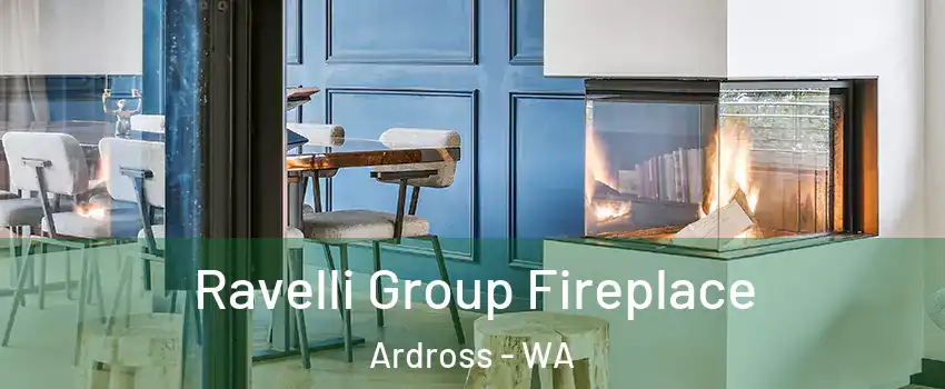 Ravelli Group Fireplace Ardross - WA