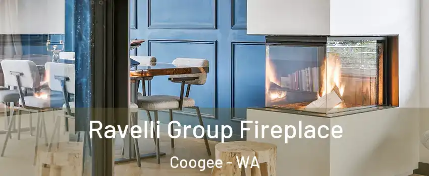 Ravelli Group Fireplace Coogee - WA