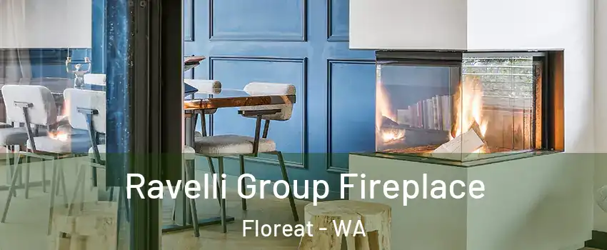Ravelli Group Fireplace Floreat - WA
