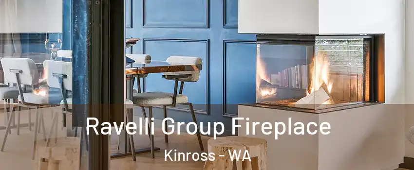 Ravelli Group Fireplace Kinross - WA