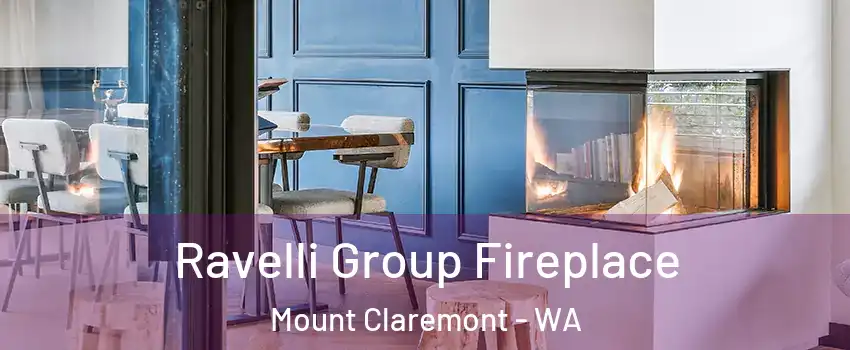Ravelli Group Fireplace Mount Claremont - WA