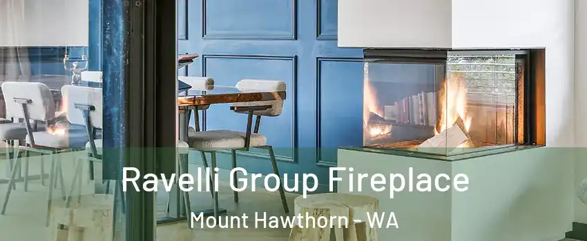 Ravelli Group Fireplace Mount Hawthorn - WA