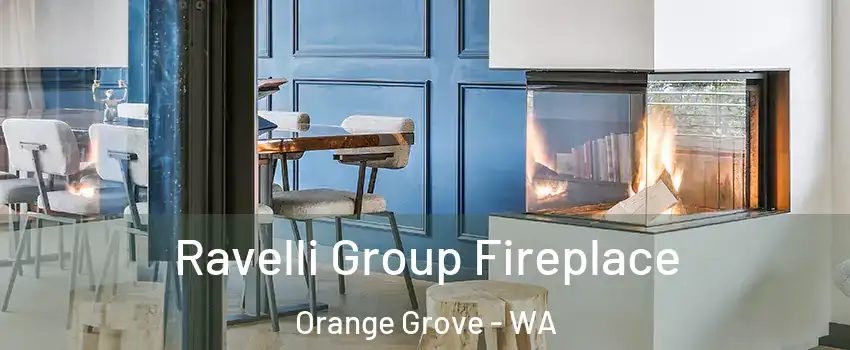 Ravelli Group Fireplace Orange Grove - WA