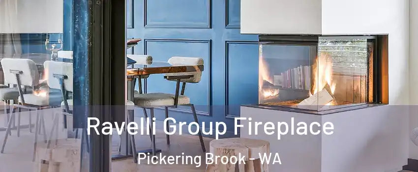 Ravelli Group Fireplace Pickering Brook - WA