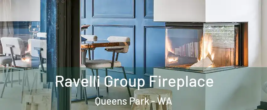 Ravelli Group Fireplace Queens Park - WA