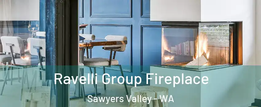 Ravelli Group Fireplace Sawyers Valley - WA