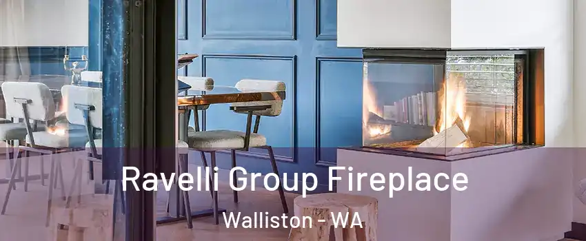 Ravelli Group Fireplace Walliston - WA