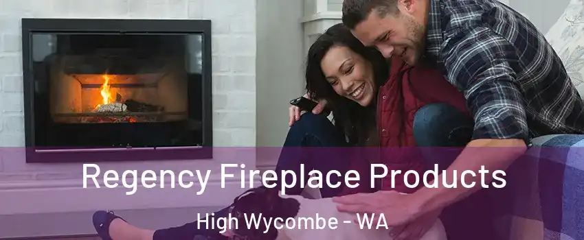 Regency Fireplace Products High Wycombe - WA