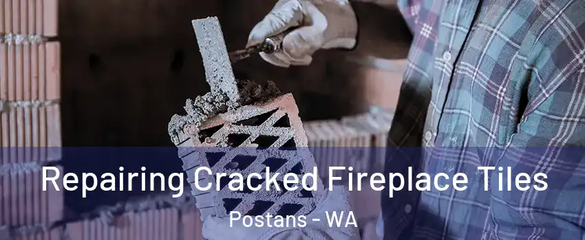 Repairing Cracked Fireplace Tiles Postans - WA