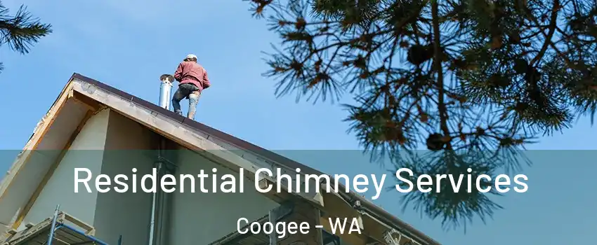 Residential Chimney Services Coogee - WA