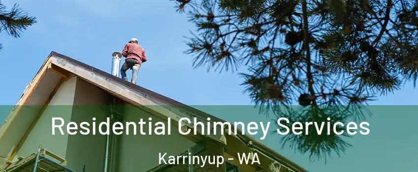 Residential Chimney Services Karrinyup - WA