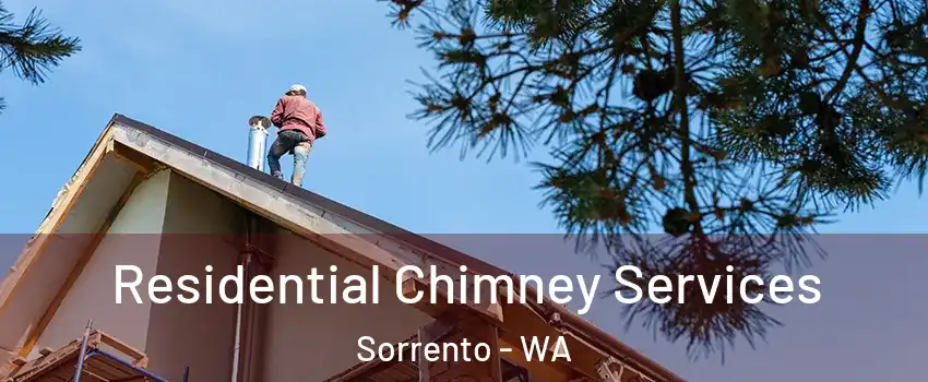Residential Chimney Services Sorrento - WA