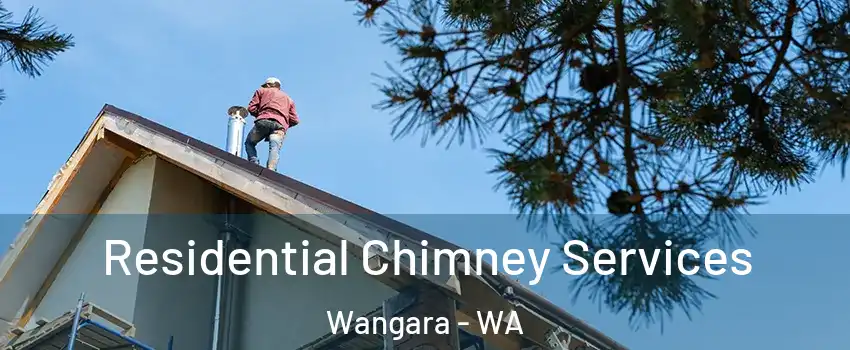 Residential Chimney Services Wangara - WA