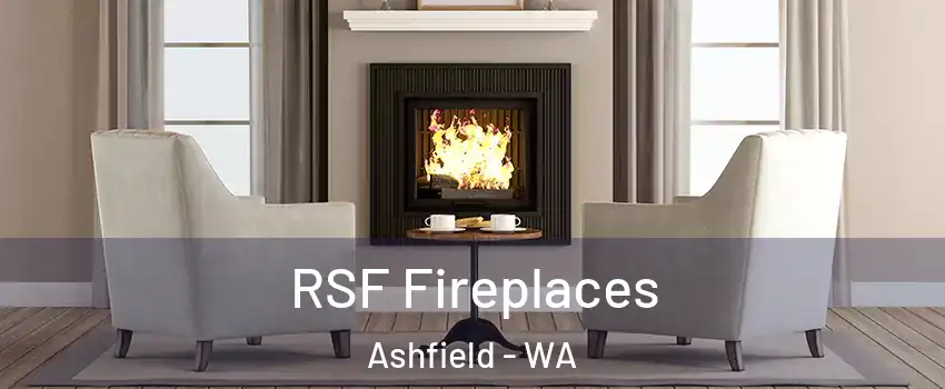 RSF Fireplaces Ashfield - WA