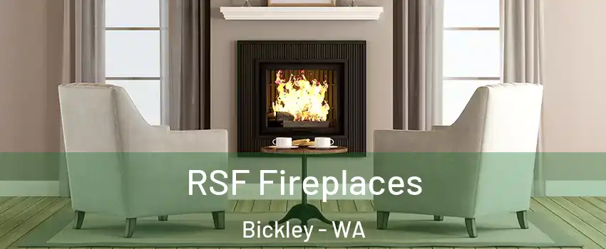 RSF Fireplaces Bickley - WA