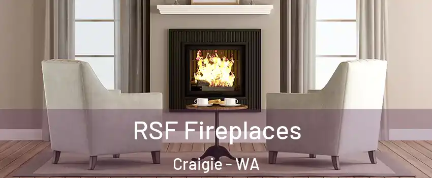 RSF Fireplaces Craigie - WA