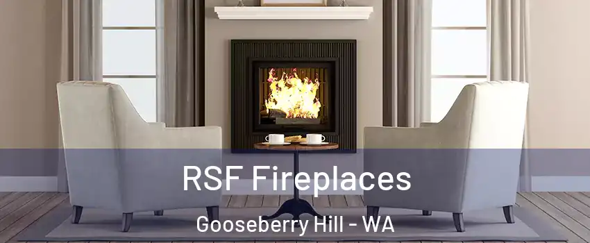 RSF Fireplaces Gooseberry Hill - WA