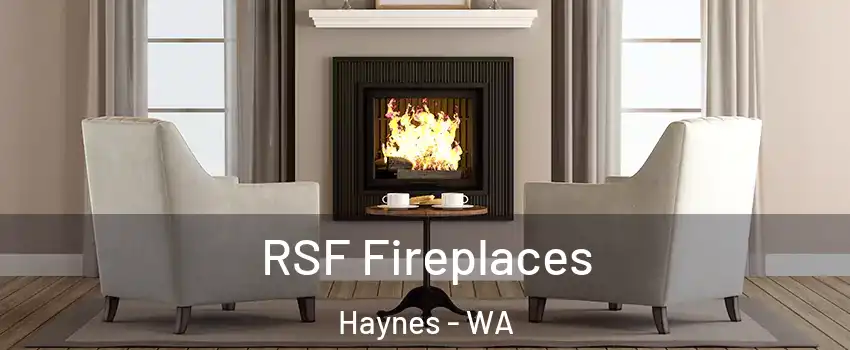 RSF Fireplaces Haynes - WA