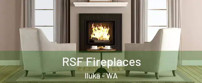RSF Fireplaces Iluka - WA