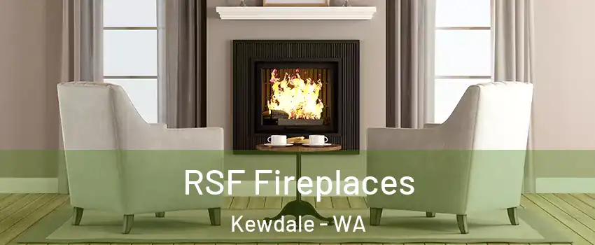 RSF Fireplaces Kewdale - WA