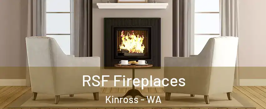 RSF Fireplaces Kinross - WA