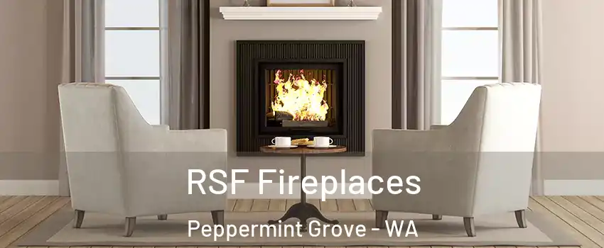 RSF Fireplaces Peppermint Grove - WA