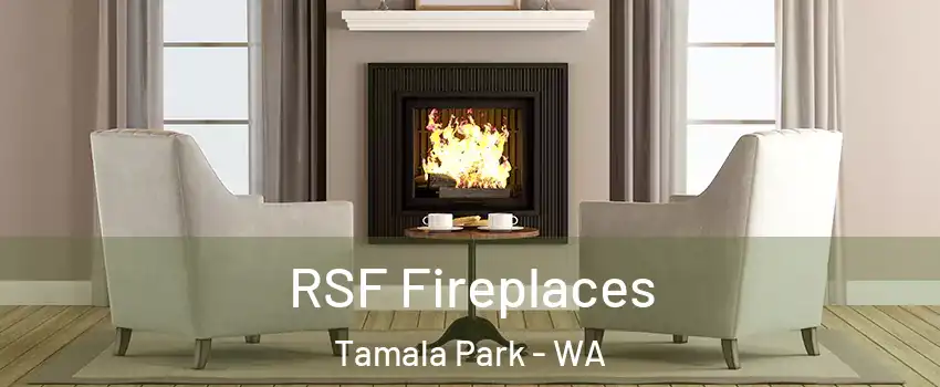 RSF Fireplaces Tamala Park - WA