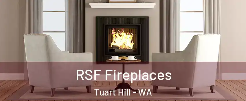 RSF Fireplaces Tuart Hill - WA
