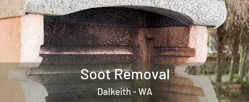 Soot Removal Dalkeith - WA