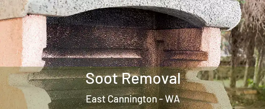 Soot Removal East Cannington - WA