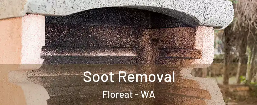 Soot Removal Floreat - WA