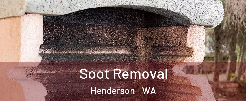 Soot Removal Henderson - WA