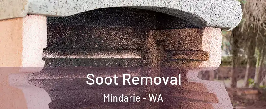 Soot Removal Mindarie - WA