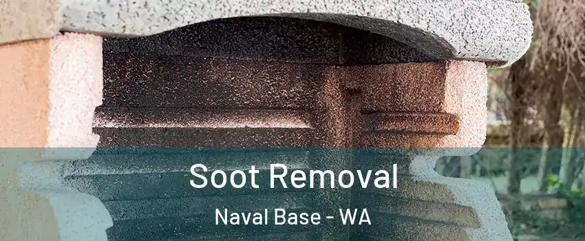 Soot Removal Naval Base - WA