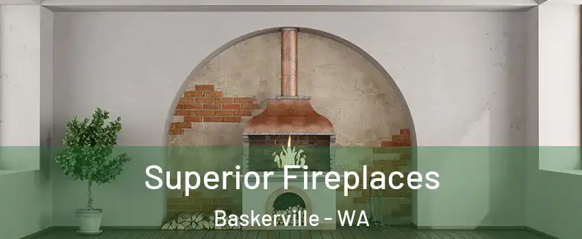 Superior Fireplaces Baskerville - WA