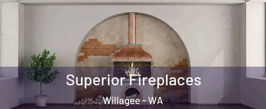 Superior Fireplaces Willagee - WA