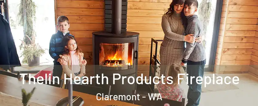 Thelin Hearth Products Fireplace Claremont - WA