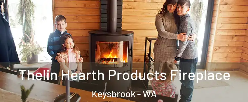  Thelin Hearth Products Fireplace Keysbrook - WA