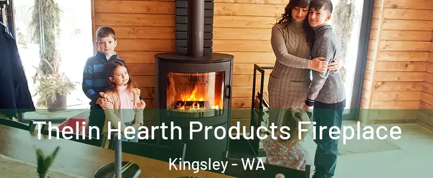 Thelin Hearth Products Fireplace Kingsley - WA