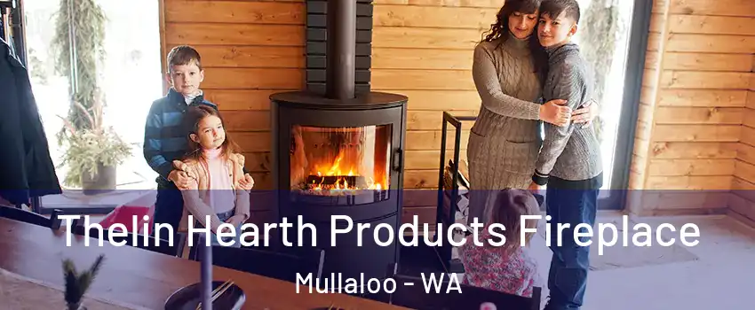 Thelin Hearth Products Fireplace Mullaloo - WA