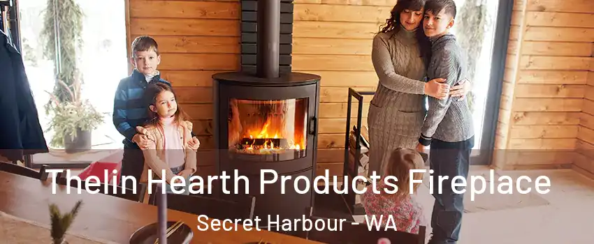 Thelin Hearth Products Fireplace Secret Harbour - WA