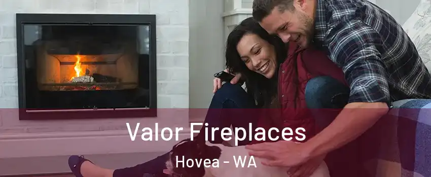 Valor Fireplaces Hovea - WA